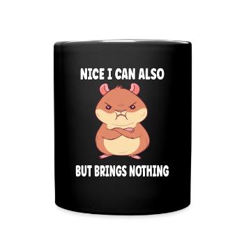 Sympa puis-je aussi apporter mais rien hamster - Mug uni - noir - Devant