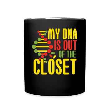 My DNA Is Out Of The Closet - Full Colour Mug - black - Front