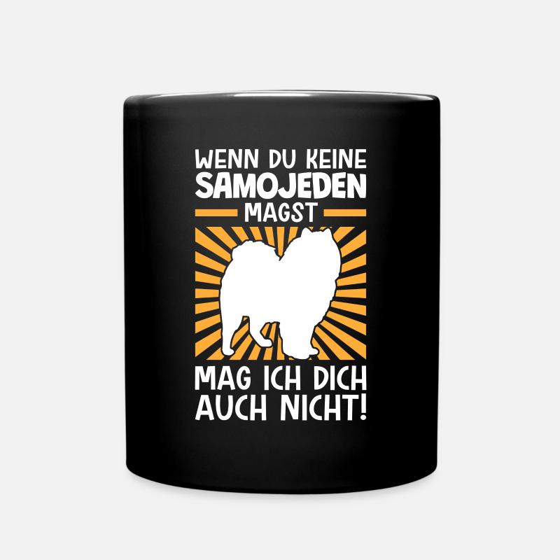 Samojeden nicht mögen Schlittenhund Samojede - Tasse einfarbig - Schwarz
