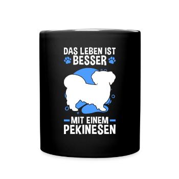 Leben ist besser mit Pekinese Pekingese - Tasse einfarbig - Schwarz - Vorne