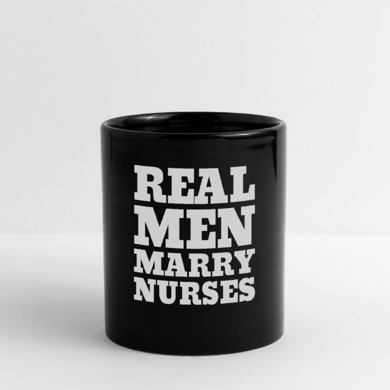 Real Men Marry Nurses Krankenschwester Ehemann Tasse einfarbig