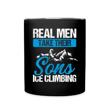 Ice Climber Real Men take their Sons Ice - Tasse einfarbig - Schwarz - Vorne