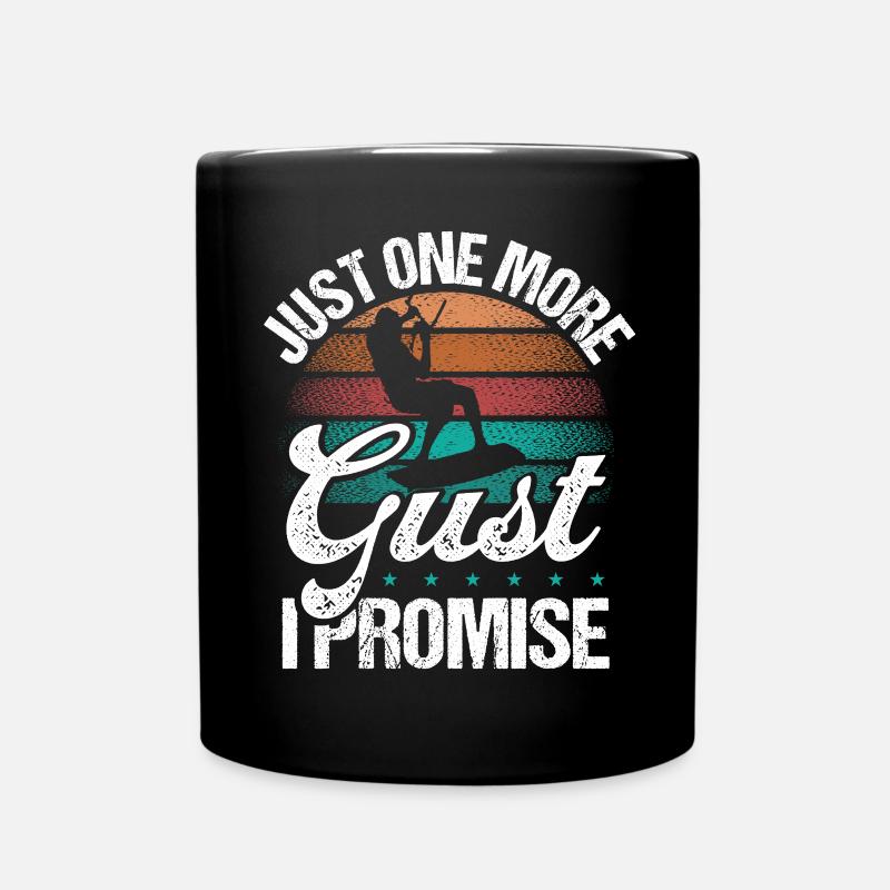 Just one more Gust I promise Kiteboarder Kite - Tasse einfarbig - Schwarz