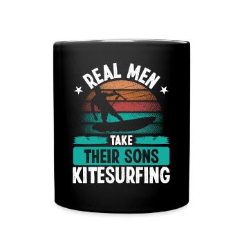 Kiteboarder Real Men take their Sons Kitesurfing - Tasse einfarbig - Schwarz - Vorne
