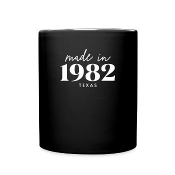 Made 1982 in Texas. Cute Birthday Party - Tasse einfarbig - Schwarz - Vorne