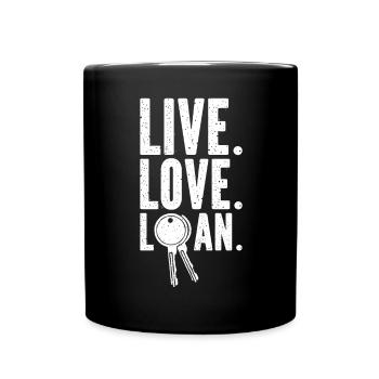 Live Love Loan Frischer Hausbesitzer - Tasse einfarbig - Schwarz - Vorne