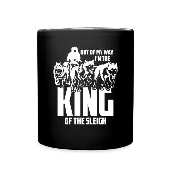 Out of the Way I Am The King Of the Sledge - Full Colour Mug - black - Front