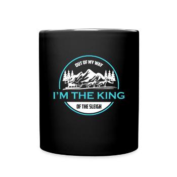 Out of the Way I Am The King Of the Sledge - Full Colour Mug - black - Front