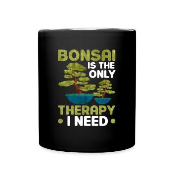 Le bonsaï est la seule thérapie dont j’ai besoin - Mug uni - noir - Devant