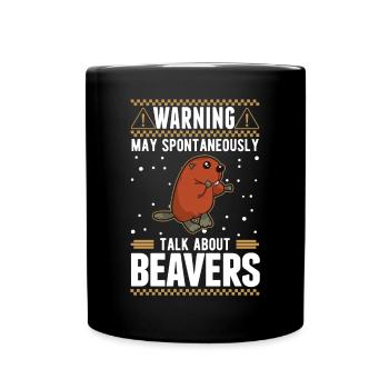 May spontaneously talk about Beavers Biber - Tasse einfarbig - Schwarz - Vorne