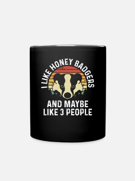 I like honey badgers - Full Colour Mug - black