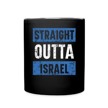 Straight Outta Israel Jewish Jew Country Israelite - Full Colour Mug - black - Front