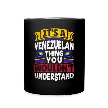 Venezuela Venezuelan Venezuela Flag Its A - Full Colour Mug - black - Front
