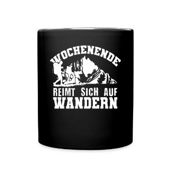 Lustiger Wandern Spruch Wanderer Natur - Tasse einfarbig - Schwarz - Vorne