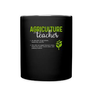 Agriculture Teacher definition, Agriculture Teache - Full Colour Mug - black - Front