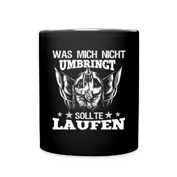 Was Mich Nicht Umbringt Nordischer Wikinger - Tasse einfarbig - Schwarz - Vorne