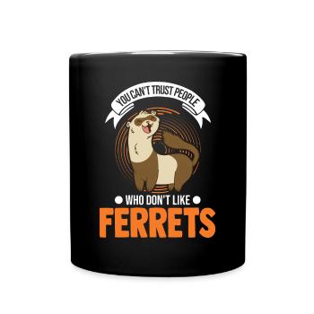 Ferret Lover Ferret Gift - Full Colour Mug - black - Front