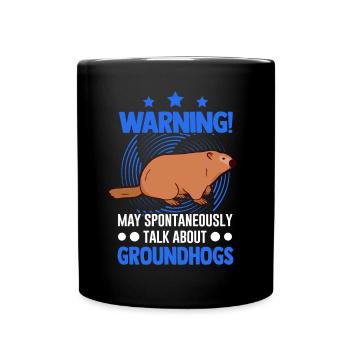 Murmeltier Geschenk Groundhog Day Woodchuck - Tasse einfarbig - Schwarz - Vorne