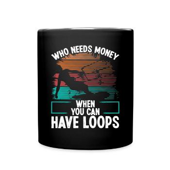 Kiteboarder Who needs Money Vintage Kite - Tasse einfarbig - Schwarz - Vorne
