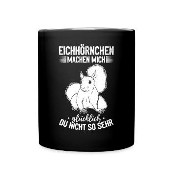Eichhörnchen machen mich glücklich - Eichhörnchen - Tasse einfarbig - Schwarz - Vorne