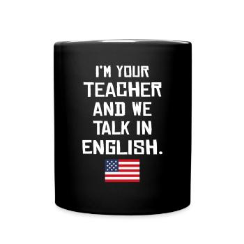American English teacher - Tasse einfarbig - Schwarz - Vorne