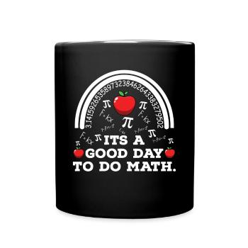La rentrée scolaire c’est une bonne journée pour faire des cours de mathématiques - Mug uni - noir - Devant