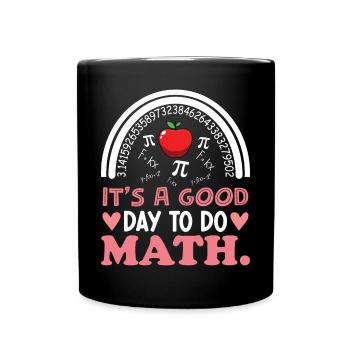 La rentrée scolaire c’est une bonne journée pour faire des cours de mathématiques - Mug uni - noir - Devant