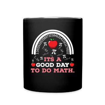 La rentrée scolaire c’est une bonne journée pour faire des cours de mathématiques - Mug uni - noir - Devant