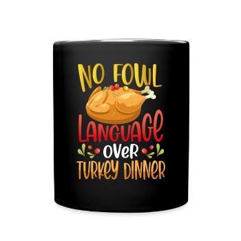 Turkey dinner for Thanksgiving - Full Colour Mug - black - Front
