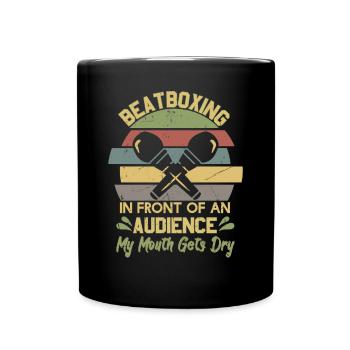 Beatboxing In Front Of An Audience - Full Colour Mug - black - Front