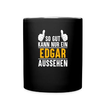 Edgar Vorname Name Geschenk - Tasse einfarbig - Schwarz - Vorne