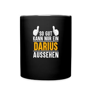 Darius Vorname Name Geschenk - Tasse einfarbig - Schwarz - Vorne