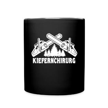 Kiefernchirurg Holzfäller Förster Kettensäge Wald - Tasse einfarbig - Schwarz - Vorne