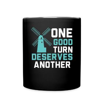 One Good Turn Deserves Another Renewable Energy - Full Colour Mug - black - Front