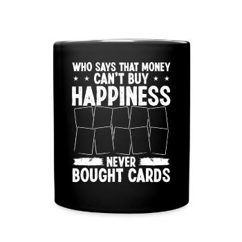 Trading Card Game Collecting Money buys Trade Card - Tasse einfarbig - Schwarz - Vorne