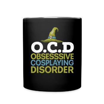 Obsessive Cosplaying Störung Cosplayer Cosplay - Tasse einfarbig - Schwarz - Vorne