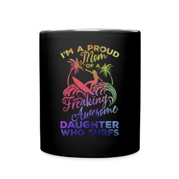 Surfer proud mother of a damn great - Full Colour Mug - black - Front
