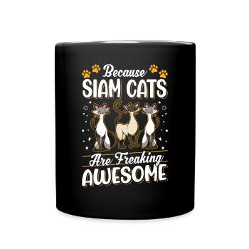 Because Siam Cats are freaking awesome - Full Colour Mug - black - Front