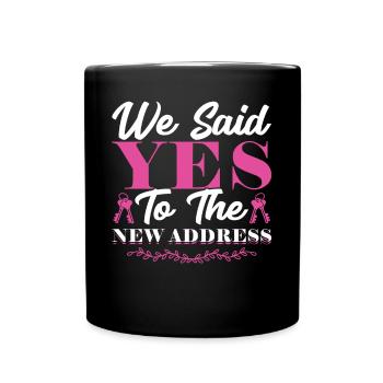 Nous avons dit oui à la nouvelle adresse – les propriétaires - Mug uni - noir - Devant