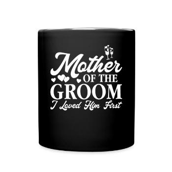 Mutter Des Bräutigams - Tasse einfarbig - Schwarz - Vorne