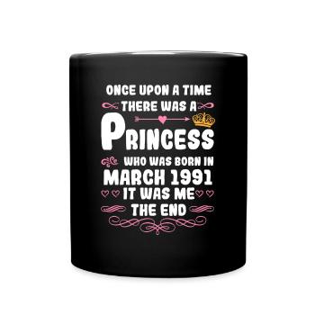 Es war einmal eine Prinzessin. März 1991 Geburtsta - Tasse einfarbig - Schwarz - Vorne