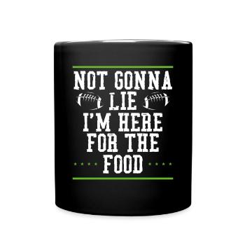 Je suis à cause de la nourriture ici - Mug uni - noir - Devant