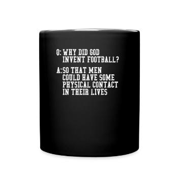 Why did God invent football? - Full Colour Mug - black - Front