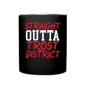 Straight Outta Trost Distrikt Cosplayer Cosplay - Tasse einfarbig - Schwarz - Vorne