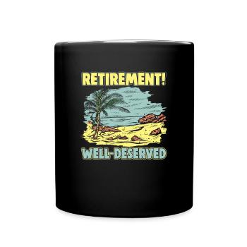 Retirement Gift idea Pension Work colleague - Full Colour Mug - black - Front