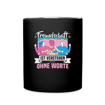 Freundschafts Geschenk für guten Freund - Tasse einfarbig - Schwarz - Vorne