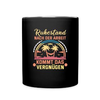 Pensionierung Geschenkidee Rente Arbeitskollege - Tasse einfarbig - Schwarz - Vorne