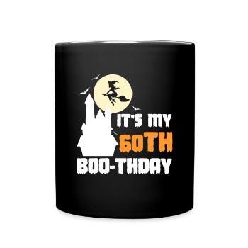It ́s My 60th Boo-Thday Shirt Halloween - Full Colour Mug - black - Front