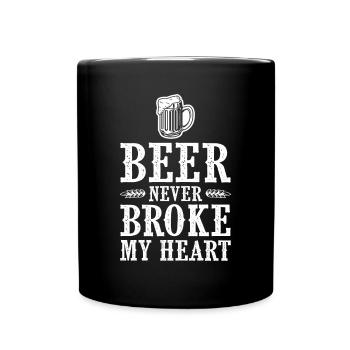 Beer Never Broke My Heart Festival Bier - Tasse einfarbig - Schwarz - Vorne