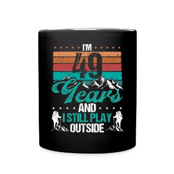 49 Year Old Hiker Mountains Hiking 49 Birthday - Tasse einfarbig - Schwarz - Vorne